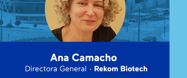 Ana Camacho. Rekom Biotech